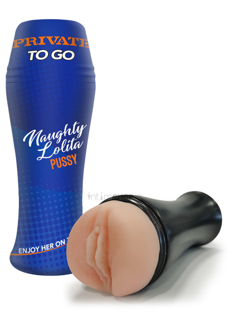 Мастурбатор Naughty Lolita To Go by Private от IntimShop